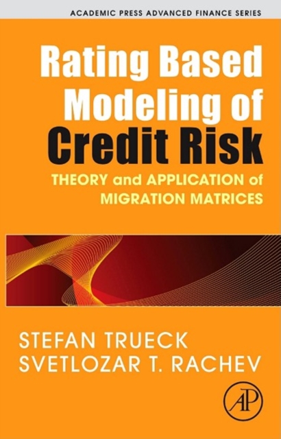 Rating Based Modeling of Credit Risk : Theory and Application of Migration Matrices, EPUB eBook