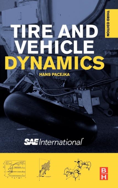 Tire and Vehicle Dynamics, Hardback Book
