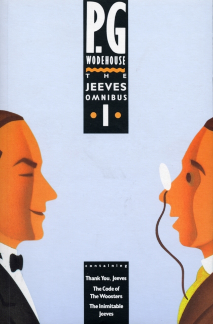 The Jeeves Omnibus - Vol 1 : (Jeeves & Wooster), Paperback / softback Book