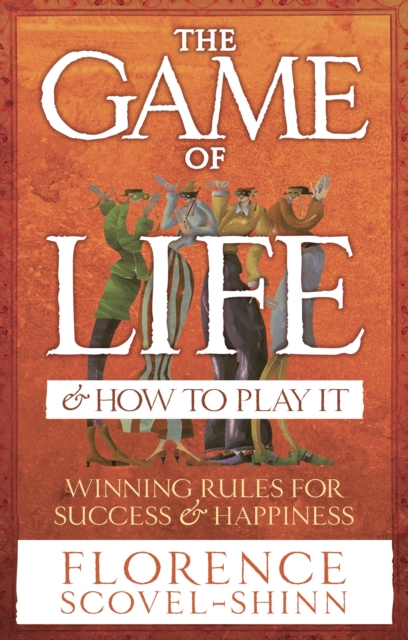 The Game Of Life & How To Play It, Paperback / softback Book