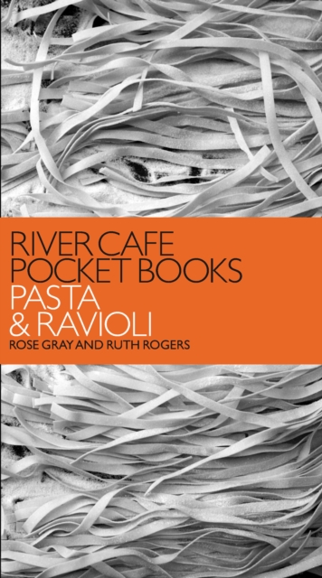 River Cafe Pocket Books: Pasta and Ravioli, Paperback / softback Book
