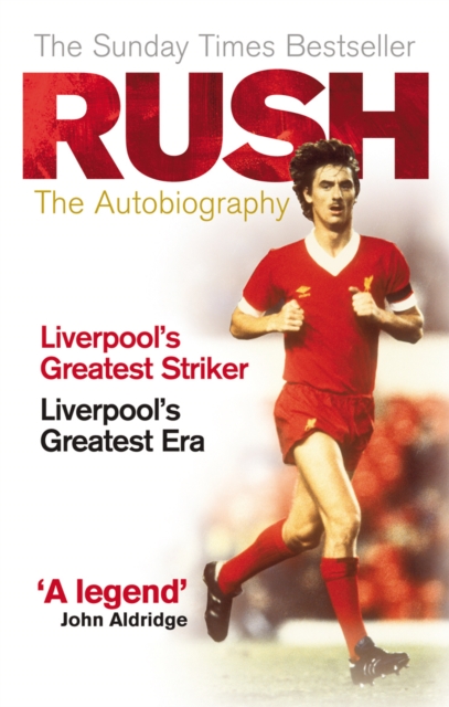 Rush : The Autobiography, Paperback / softback Book