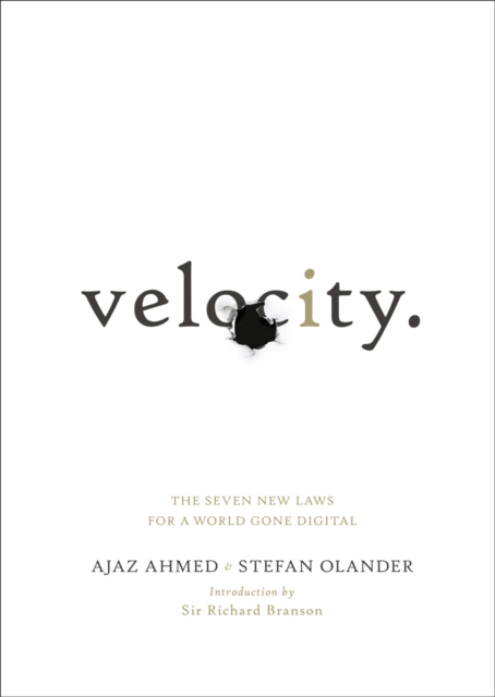 Velocity : The Seven New Laws for a World Gone Digital, Paperback / softback Book