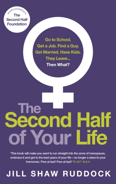 The Second Half of Your Life, Paperback / softback Book