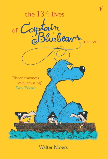 The 13.5 Lives Of Captain Bluebear, Paperback / softback Book