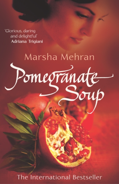 Pomegranate Soup, Paperback / softback Book