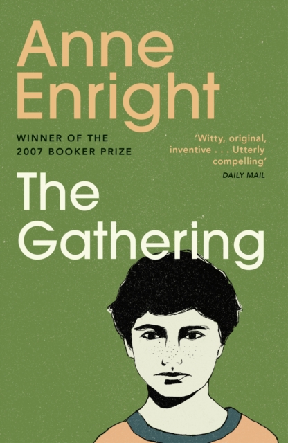 The Gathering : WINNER OF THE BOOKER PRIZE 2007, Paperback / softback Book