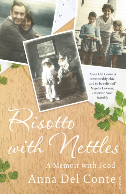 Risotto With Nettles : A Memoir with Food, Paperback / softback Book