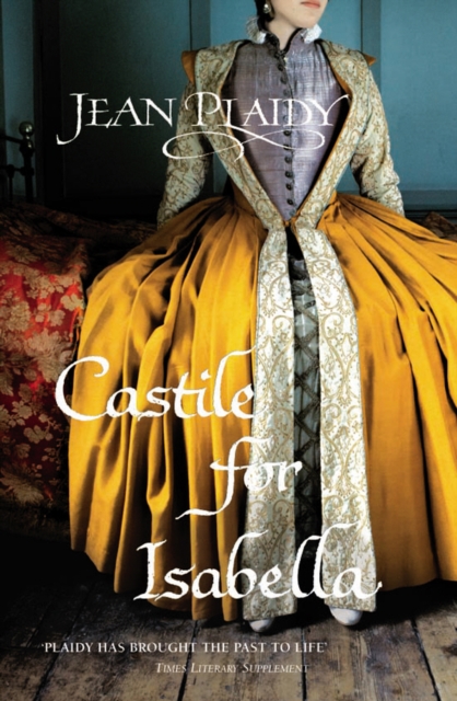 Castile for Isabella : (Isabella & Ferdinand Trilogy), Paperback / softback Book