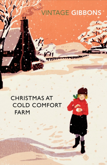 Christmas at Cold Comfort Farm : The perfect Christmas treat, Paperback / softback Book