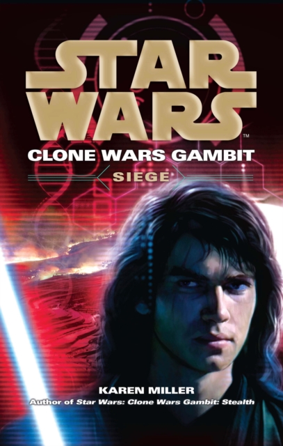 Star Wars: Clone Wars Gambit - Siege, Paperback / softback Book
