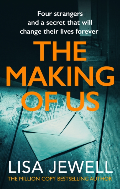 The Making of Us : A gripping family drama from the bestselling author, Paperback / softback Book