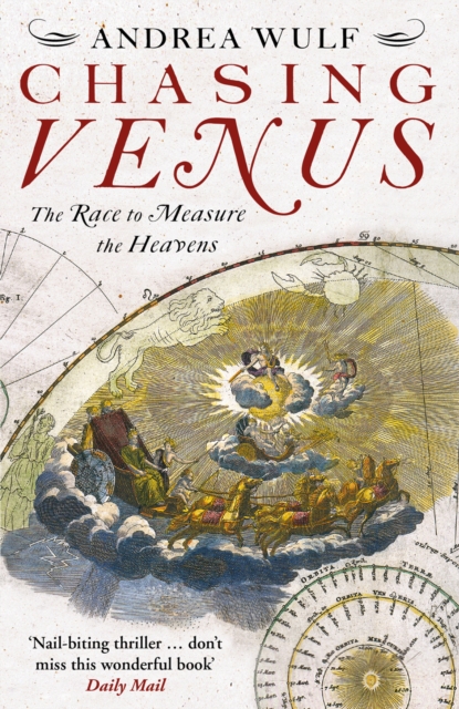 Chasing Venus : The Race to Measure the Heavens, Paperback / softback Book