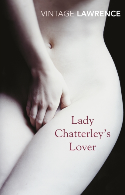 Lady Chatterley's Lover : NOW A MAJOR NETFLIX FILM, Paperback / softback Book