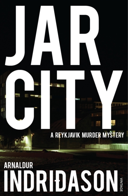 Jar City : The thrilling first installation of the Reykjavic Murder Mystery Series, Paperback / softback Book