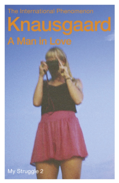 A Man in Love : My Struggle Book 2, Paperback / softback Book