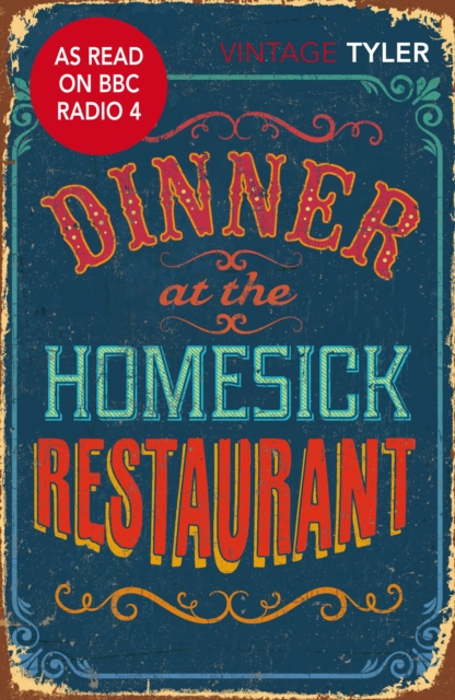 Dinner at the Homesick Restaurant, Paperback / softback Book