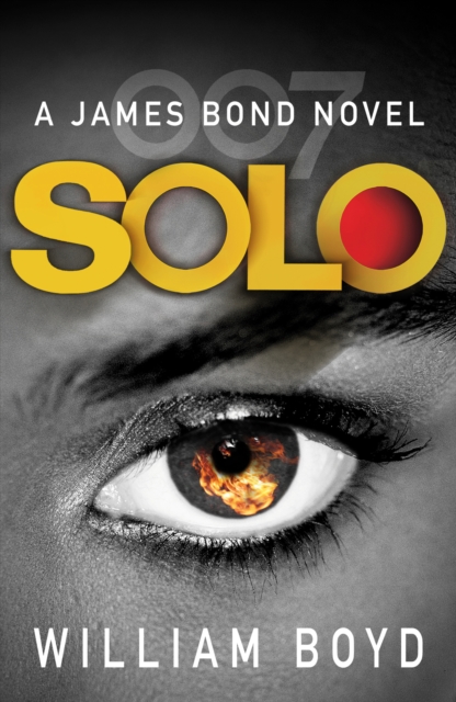 Solo : A James Bond Novel, Paperback / softback Book