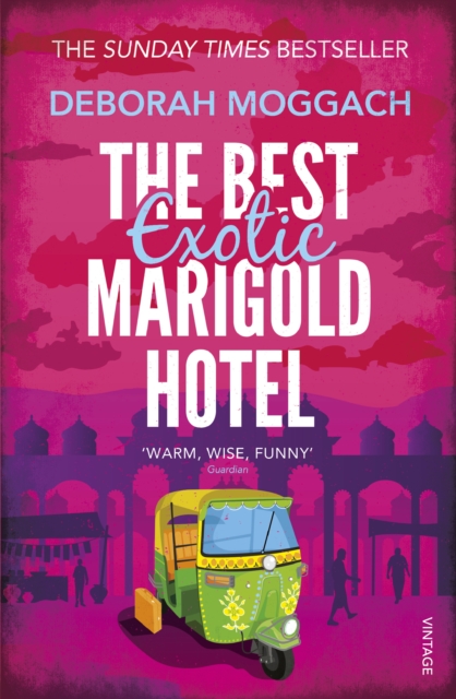 The Best Exotic Marigold Hotel : The classic feel-good Sunday Times Bestselling novel, Paperback / softback Book