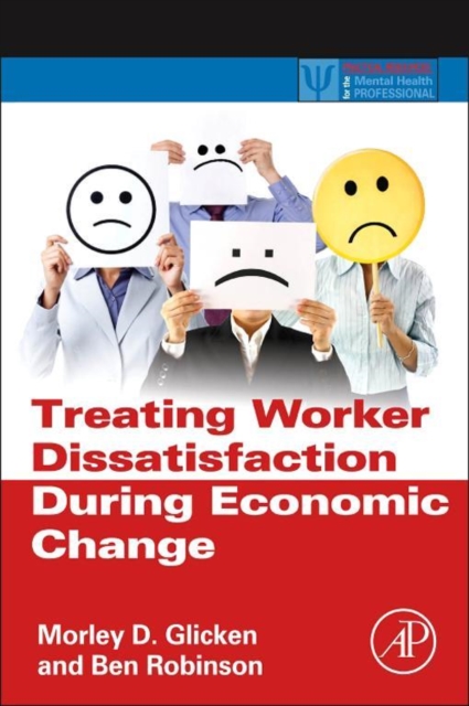 Treating Worker Dissatisfaction During Economic Change, EPUB eBook