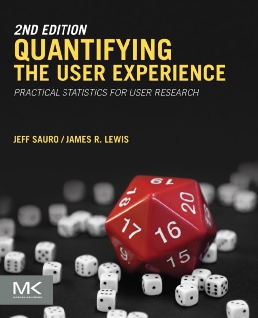 Quantifying the User Experience : Practical Statistics for User Research, EPUB eBook