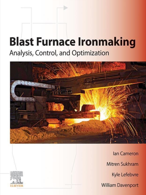 Blast Furnace Ironmaking : Analysis, Control, and Optimization, EPUB eBook