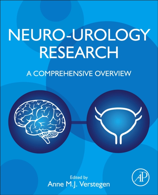 Neuro-Urology Research : A Comprehensive Overview, Paperback / softback Book