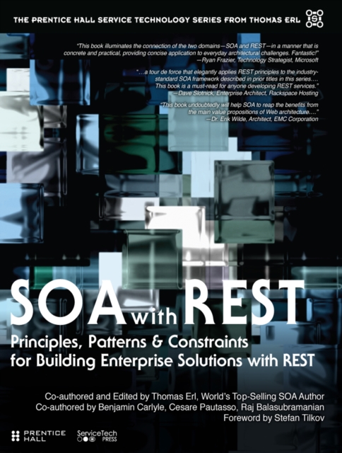 SOA with REST : Principles, Patterns & Constraints for Building Enterprise Solutions with REST, PDF eBook