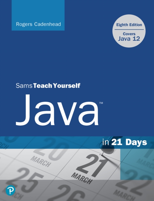 Sams Teach Yourself Java in 21 Days (Covers Java 11/12), PDF eBook