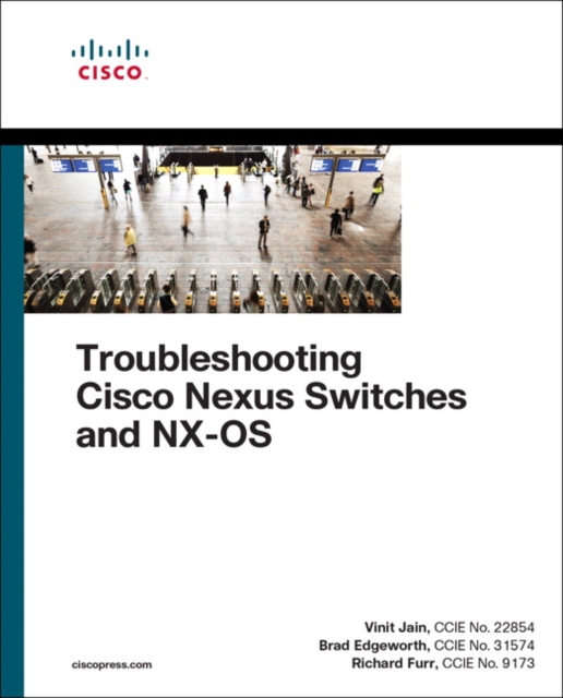 Troubleshooting Cisco Nexus Switches and NX-OS, EPUB eBook