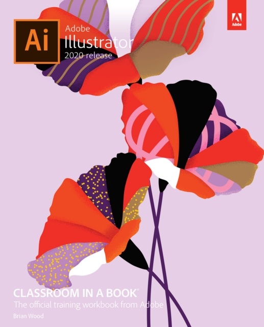 Adobe Illustrator Classroom in a Book (2020 release), PDF eBook