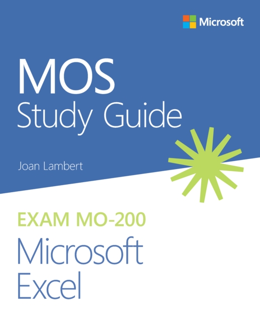 MOS Study Guide for Microsoft Excel Exam MO-200, PDF eBook