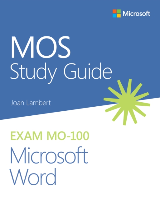 MOS Study Guide for Microsoft Word Exam MO-100, EPUB eBook
