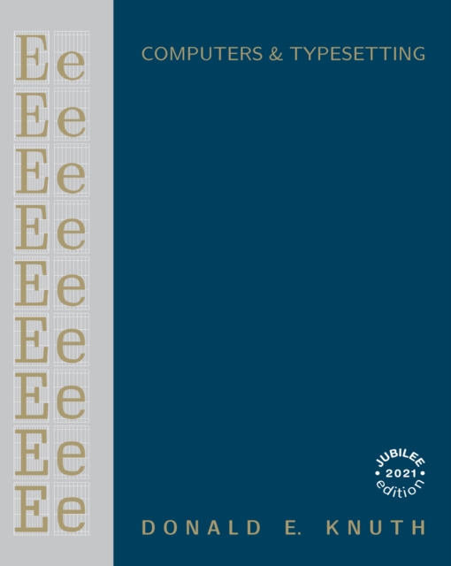 Computers & Typesetting, Volume E : Computer Modern Typefaces, PDF eBook