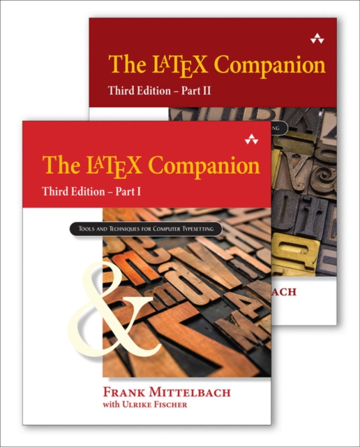 The LaTeX Companion : Parts I & II, 3rd Edition, Multiple-component retail product Book