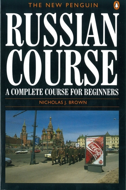 The New Penguin Russian Course, Paperback / softback Book