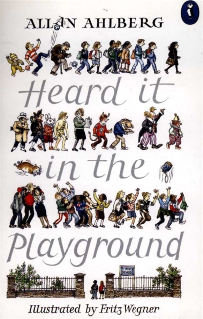 Heard it in the Playground, Paperback / softback Book
