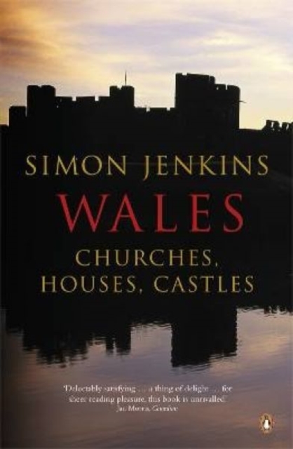 Wales : Churches, Houses, Castles, Paperback / softback Book