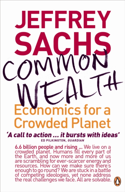 Common Wealth : Economics for a Crowded Planet, Paperback / softback Book