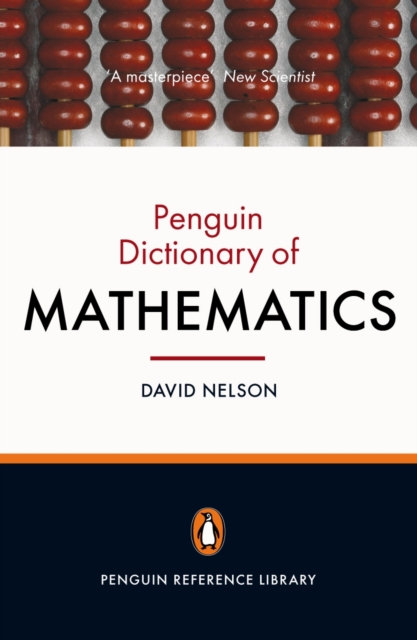 The Penguin Dictionary of Mathematics : Fourth edition, Paperback / softback Book