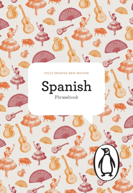 The Penguin Spanish Phrasebook, Paperback / softback Book