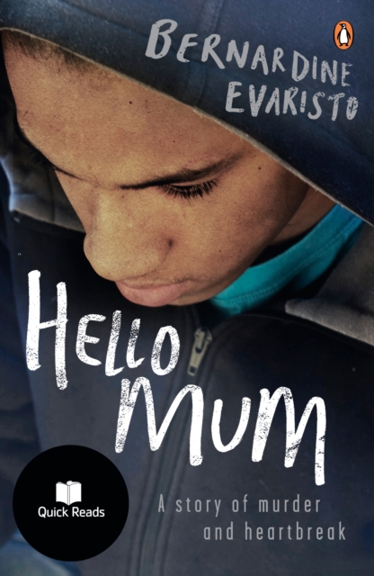 Hello Mum : From the Booker prize-winning author of Girl, Woman, Other, EPUB eBook