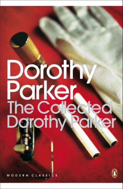 The Collected Dorothy Parker, Paperback / softback Book