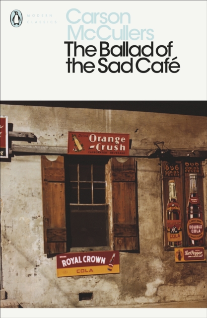 The Ballad of the Sad Cafe, Paperback / softback Book