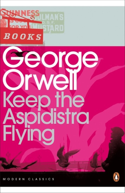 Keep the Aspidistra Flying, Paperback / softback Book