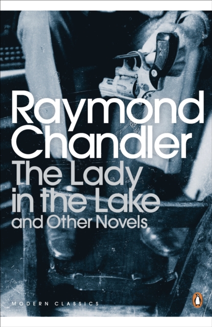 The Lady in the Lake and Other Novels, Paperback / softback Book