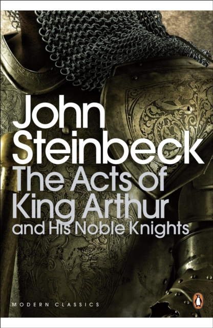 The Acts of King Arthur and his Noble Knights, Paperback / softback Book