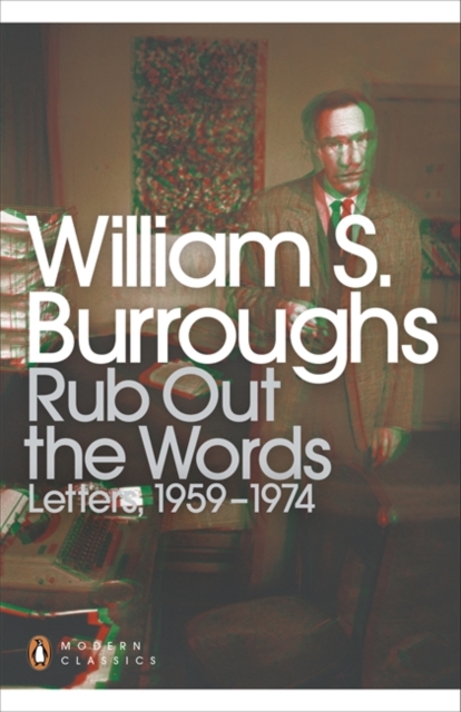 Rub Out the Words : Letters 1959-1974, Paperback / softback Book