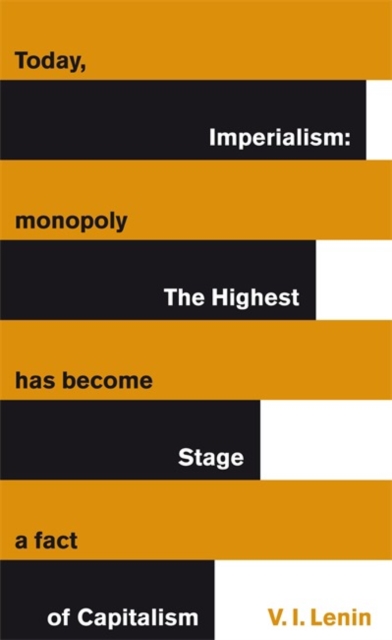 Imperialism: The Highest Stage of Capitalism, Paperback / softback Book
