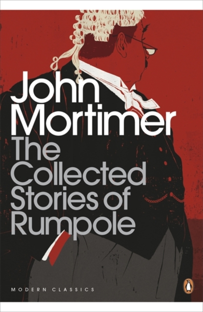 The Collected Stories of Rumpole, Paperback / softback Book